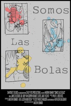 Somos Las Bolas poster.